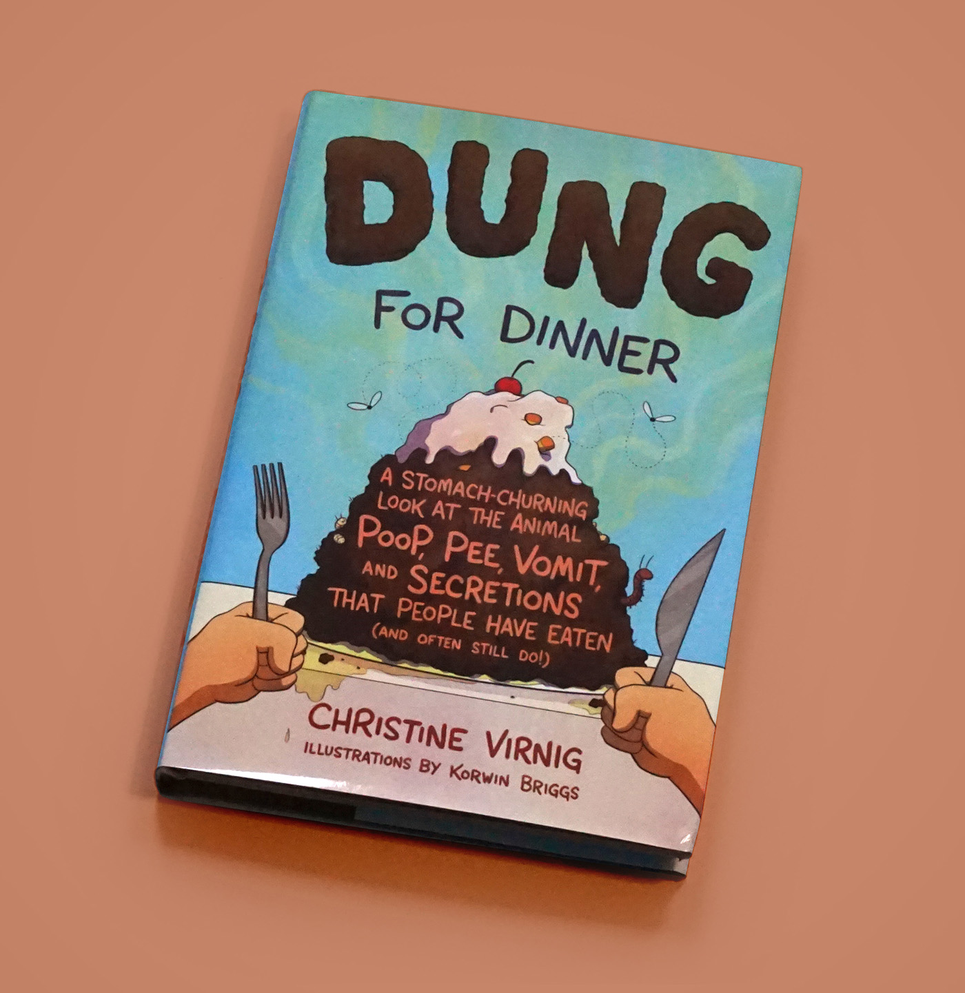 Dung for Dinner